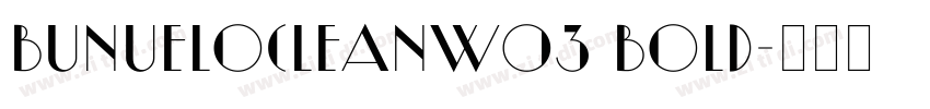 BunueloCleanW03 Bold字体转换